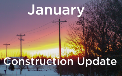Construction Update – January